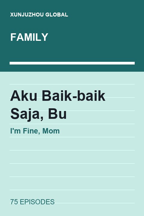I'm Fine, Mom short drama cover