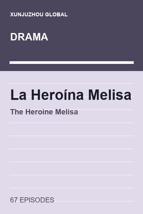 The Heroine Melisa cover