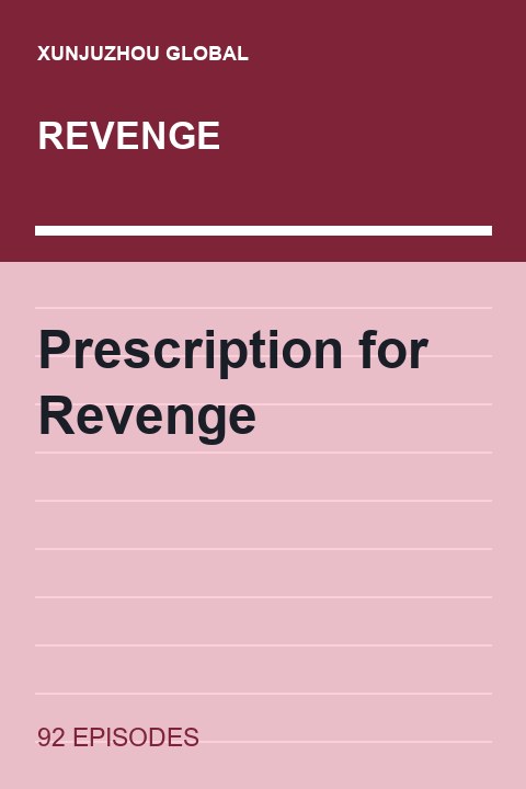 Prescription for Revenge short drama cover