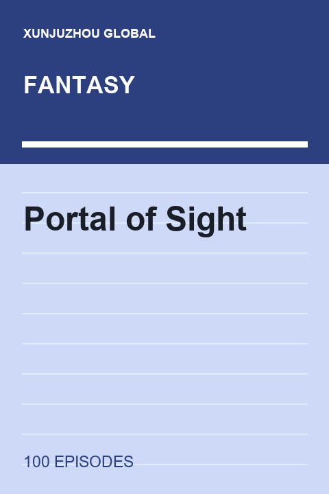 Portal of Sight short drama cover