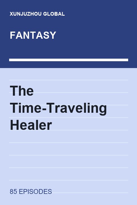 The Time-Traveling Healer short drama cover