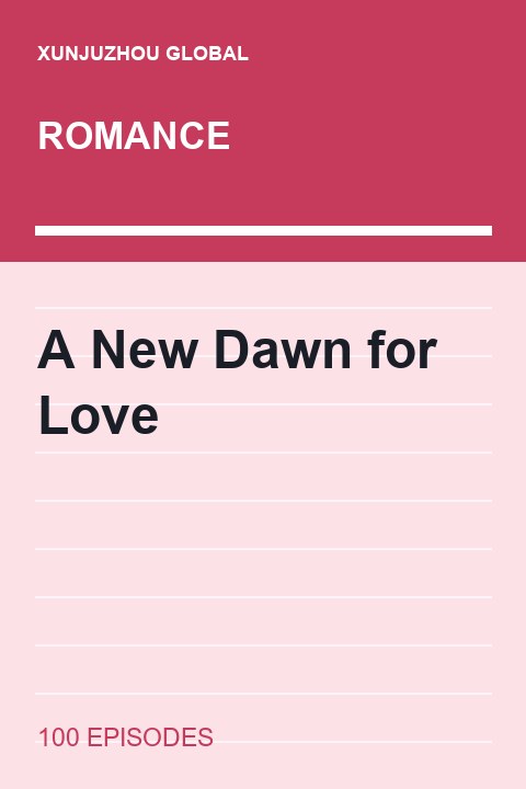 A New Dawn for Love short drama cover