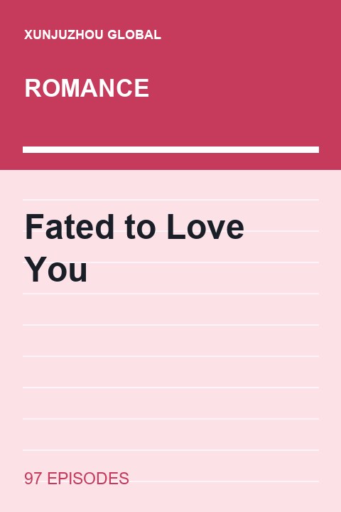 Fated to Love You short drama cover