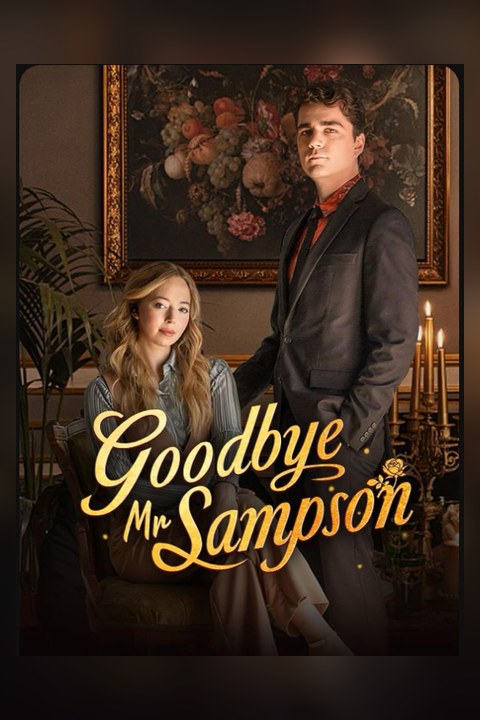 Goodbye Mr. Sampson short drama cover