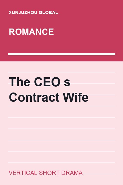 The CEO s Contract Wife short drama cover